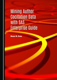 Mining Author Cocitation Data with SAS Enterprise Guide