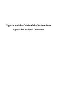 Nigeria and the Crisis of the Nation-State : Agenda for National Consensus