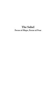 Sahel : Focus of Hope, Focus of Fear