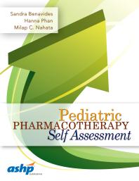 Pediatric Pharmacotherapy Self Assessment