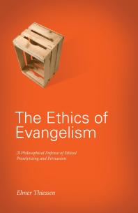 The Ethics of Evangelism