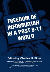 Freedom of Information in a Post 9-11 World