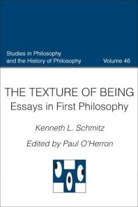 The Texture of Being : Essays in First Philosophy