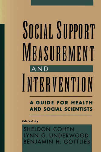 Social Support Measurement and Intervention: A Guide for Health and Social Scientists