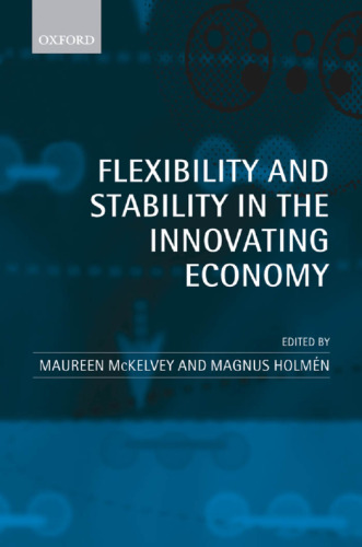 Flexibility and Stability in the Innovating Economy