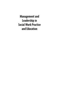 Management and Leadership in Social Work Practice and Education