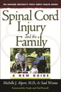 Spinal Cord Injury and the Family : A New Guide