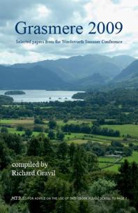 Grasmere 2009 : Selected Papers from the Wordsworth Summer Conference