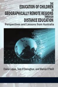 The Education of Children in Geographically Remote Regions Through Distance Education