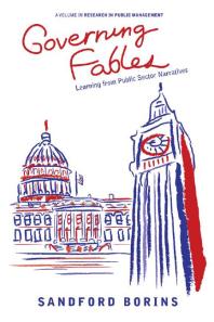 Governing Fables : Learning from Public Sector Narratives