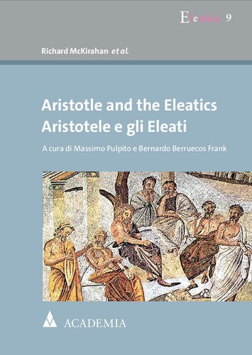 Aristotle and the Eleatics: Aristotele e gli Eleati