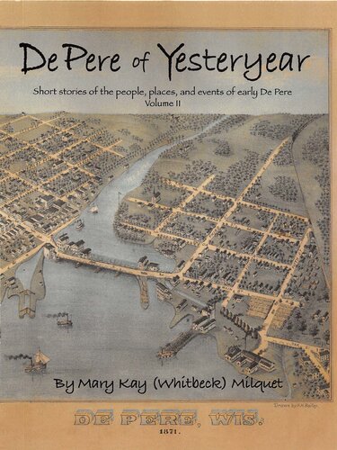 De Pere of Yesteryear: Volume II