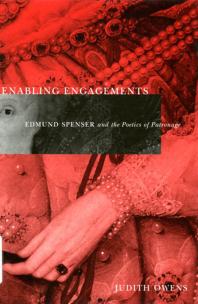 Enabling Engagements : Edmund Spenser and the Poetics of Patronage