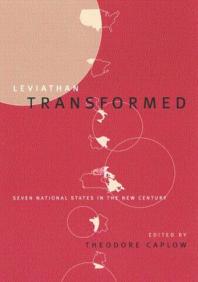 Leviathan Transformed : Seven National States in the New Century