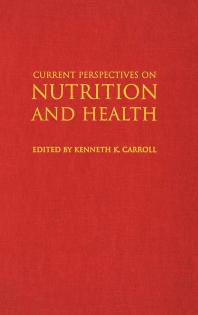 Current Perspectives on Nutrition and Health