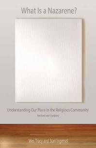 What Is a Nazarene? : Understanding Our Place in the Religious Community