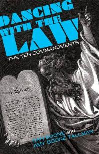 Dancing with the Law : The Ten Commandments