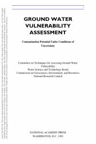 Ground Water Vulnerability Assessment : Predicting Relative Contamination Potential under Conditions of Uncertainty