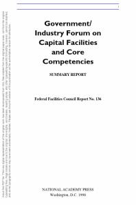 Government/Industry Forum on Capital Facilities and Core Competencies : Summary Report