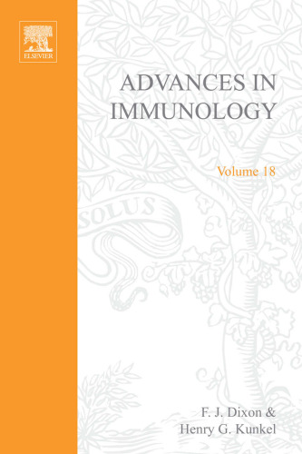 Advances in Immunology, Vol. 18