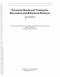 Personnel Needs and Training for Biomedical and Behavioral Research : 1983 Report