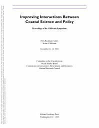 Improving Interactions Between Coastal Science and Policy : Proceedings of the California Symposium