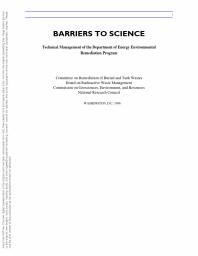 Barriers to Science : Technical Management of the Department of Energy Environmental Remediation Program