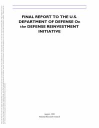 Final Report to the U.S. Department of Defense on the Defense Reinvestment Initiative