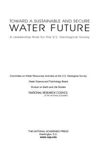 Toward a Sustainable and Secure Water Future : A Leadership Role for the U. S. Geological Survey