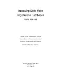 Improving State Voter Registration Databases : Final Report