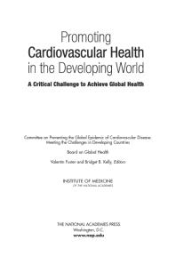 Promoting Cardiovascular Health in the Developing World : A Critical Challenge to Achieve Global Health