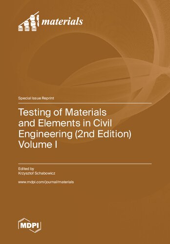 Testing of Materials and Elements in Civil Engineering  Volume I