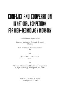 Conflict and Cooperation in National Competition for High-Technology Industry