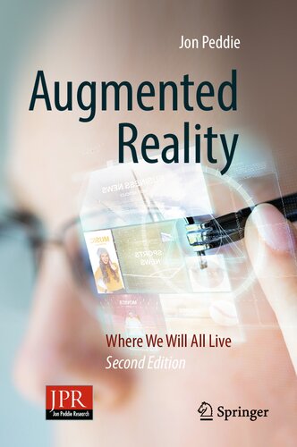 Augmented Reality: Where We Will All Live