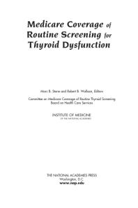 Medicare Coverage of Routine Screening for Thyroid Dysfunction