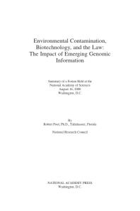 Environmental Contamination, Biotechnology, and the Law : The Impact of Emerging Genomic Information: Summary of a Forum