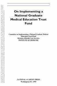 On Implementing a National Graduate Medical Education Trust Fund