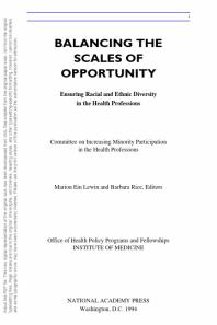 Balancing the Scales of Opportunity : Ensuring Racial and Ethnic Diversity in the Health Professions