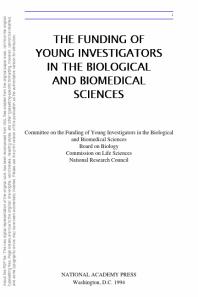 The Funding of Young Investigators in the Biological and Biomedical Sciences