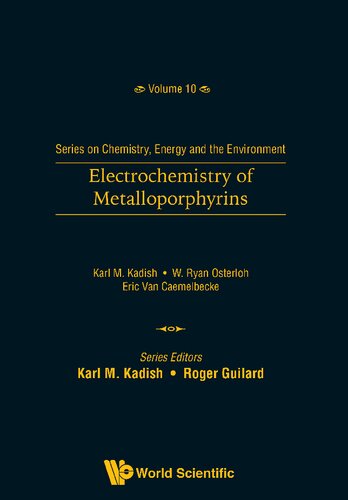 Electrochemistry of Metalloporphyrins