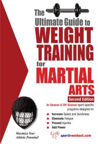 Ultimate Guide to Weight Training for Martial Arts