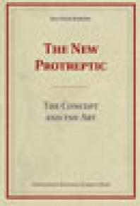 The New Protreptic : The Concept and the Art