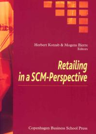 Retailing in a SCM-Perspective