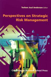 Perspectives on Strategic Risk Management