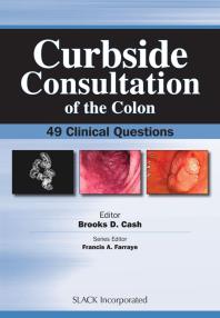 Curbside Consultation of the Colon : 49 Clinical Questions