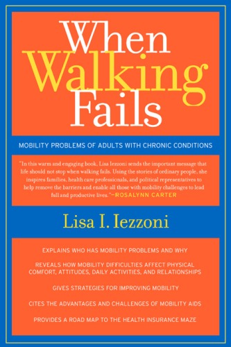 When Walking Fails: Mobility Problems of Adults with Chronic Conditions 