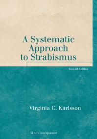 Systematic Approach to Strabismus, Second Edition