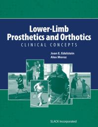 Lower-Limb Prosthetics and Orthotics : Clinical Concepts