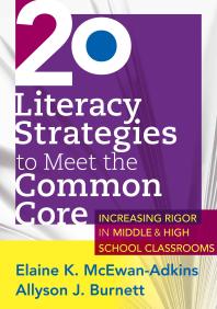 20 Literacy Strategies to Meet the Common Core : ... . .