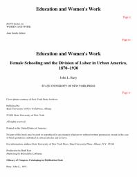 Education and Women's Work : Female Schooling and the Division of Labor in Urban America, 1870-1930